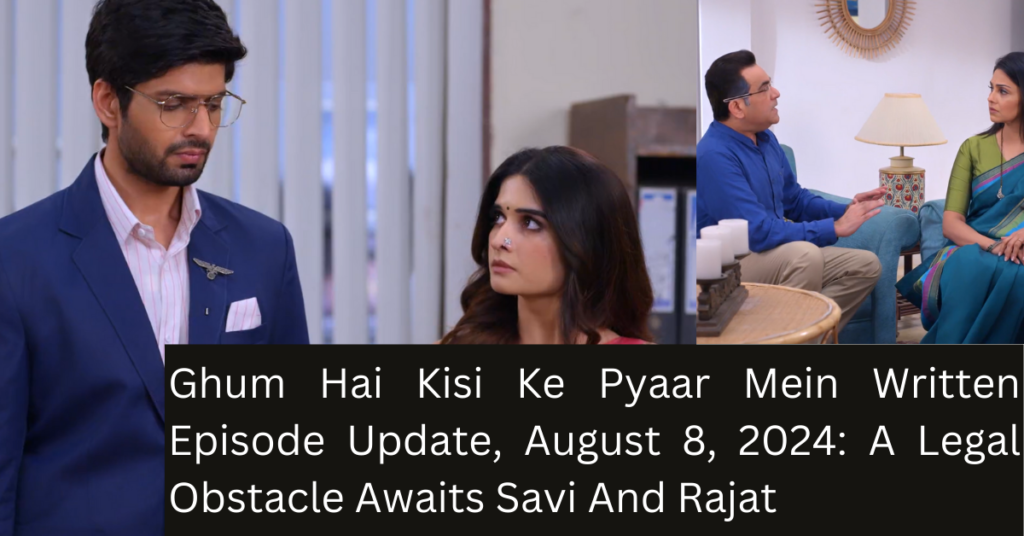 GUM HAI KISI KE PYAR MEIN Written Update Today Episode